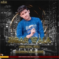 Jigar Wala(Melodic Mix)dj Sibun Exclusive(OdishaRemix.Com)