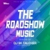 THE ROADSHOW MUSIC(PACK-12)DJ SK TALCHER