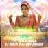 Odhani Phankare Kiere (Tapori Dance Mix) DJ Rakesh X DJ A Kay Bhadrak