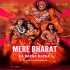 Mere Bharat Ka Bacha Bacha(Remix)Dj Dipu Exclusive 