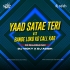 YAAAD SATAE TERI X BANDE LOKA KO CALL KAR -DJ VICKY X DJ ASISH