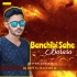 Banchibi Sahe Barasa (Tapori Remix) DJ Dipun