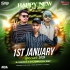 1St January Special 2025 - DJ Nanda Nd DJ Jona Nd DJ Smp