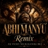 ABHIMANYU (THUNDER UT MIX) DJ KANHA DKL ND DJ VICKY