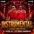 Instagram Viral Instrumental (Jhumar Vibration Mix) Dj Tufan X Dj Kiran Kanimahuli