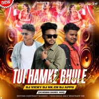 Tui Hamke Bhule Ja (Santali Version Dance Mix) Dj Nkcr Dj Appu Dj Vicky