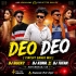 Deo Deo   Telgu Itam Song (Circuit Dance Mix) Dj Rocky Suliapada X Dj Kuna X Dj Tufan Mayurbhanj Se