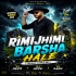 Rimijhimi Barsha Hale(Jhumar Dance Mix) Dj Nk Cr X Dj Sanu X Dj Appu Dhatika