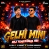 Gelhi Mini (Mbj Traditional Mix) Dj Sipu X Dj Subrat X Dj Kiran Kanimahuli