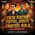 Futa Kacha Tuyul Dhuti X Fantus Kola (Mbj Traditional Mix) Dj Tufan Mt X Dj Kiran Kanimahuli