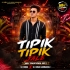Tipik Tipik Jale (Mbj Traditional Mix) Dj Rinku X Dj Kiran Kanimahuli
