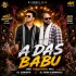 A Das Babu (Mbj Traditional Mix) Dj Sumanta X Dj Kiran Kanimahuli