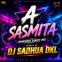 A Samita (Humming Dance Mix) Dj Sadhua Dkl