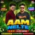Aam Nelte (Santali Dance Mix) Dj Appu Dj Nkcr