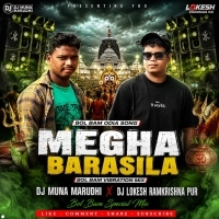 Megha Barasila Tupuru Tupuru (Bolbam Vibration Mix) Dj Lokesh Rk Pur X Dj Muna Marudhi