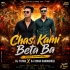 Chas Kami Beta Ba (Tapori X Traditional Mix) Dj Tufan X Dj Kiran Kanimahuli