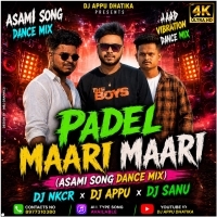 Padel Maari Maari(Asami Song Dance Mix) Dj Nkcr Dj Appu Dj Sanu
