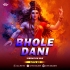 Bhole Dani ( Vibration Mix ) Dj Titu Gm