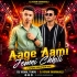 Aage Aami Jemni Chhili (Tapori Vibration Mix) Dj Vishal Tundu X Dj Kiran Kanimahuli