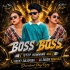 Boss Boss (1step Humming Dance Mix) Dj Rocky Suliapada X Dj Shashi Remix Bls Se