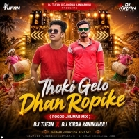 Thoki Gelo Dhan Ropike (Rogod Jhumar Mix)dj Tufan X Dj Kiran Kanimahuli