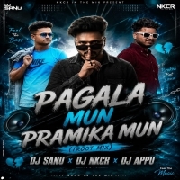 Pagala mun premika(Troot Dance Mix) Dj Nkcr Dj Appu Dj Sanu