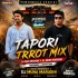 Sab Tera Hai Mahadev (Tapori Trrot Mix) Dj Giri Bhadrak X Dj Muna Marudhi