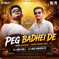 Peg Badhei De Odia (Rogod X Traditional Mix)dj Abhi Mbj X Dj Nkr Amarda Se