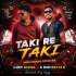 Taki Re Taki (Hindi Humming Dance Mix) Dj Rocky Suliapada X Dj Shashi Remix Bls Se
