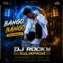 Bango Bango (1step Humming Dance Mix) Dj Rocky Suliapada