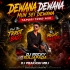 Dewana Dewana Mun Sei Dewana (Tapori Trrot Mix) Dj Rocky Suliapada X Dj Prakash Mbj