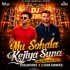 Mu Sohala Kejiya Suna (Mbj Traditional Mix) Durgaantivirus X Dj Kiran Kanimahuli