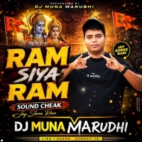 Ram Siya Ram (Vibration Style) Dj Muna Marudhi