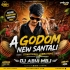 A Godom New Santali (Traditional X Vibration) Dj Abhi Mbj
