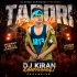 Aa Re Pritam Pyaare (Tapori Vibration Mix) Dj Kiran Kanimahuli