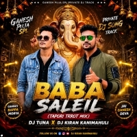 Baba Saleil (Tapori Trrot Mix) Dj Tuna X Dj Kiran Kanimahuli