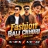 Fashion Bali Chhori (Rogod Jhumar Mix) Dj Tufan X Dj Kiran Kanimahuli