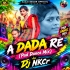 A Dada Re ( Pad Dance Mix ) Dj NKCr