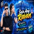 Saja Ang Ravan (MbJ Tapori Traditional Mix )Dj Prakash ItM & DJ Shushant