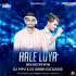 HALE LUYA( MATAL DANCE TAPA TAP MIX ) DJ PIPU X DJ GIRISH(OdishaRemix.Com)