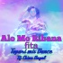 Alo Mo Ribana Fita (Topari Dance Mix)Dj Chinu Angul