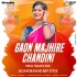 GAON MAJHIRE CHANDINI - VIRAL TRANCE MIX - DJ SANGRAM & RKP STYLE