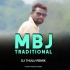 Mbj Traditional Vol 1 Dj Thulu Rasgobindpur