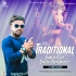 Mbj Traditional Voll 21 (Ganesh Puja Special Edition2022) DJ Tuna Exclusive