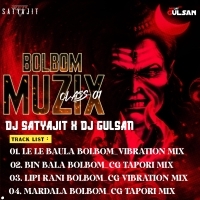 Mulki Hasi Mardala BolBom Song (Cg Tapori Mix) Dj Satyajit X Dj Gulsan