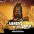 Mahakal Ka Me Deewana(Dance Remix)Dj Pabitra(2023)