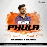 A Kia Phulo (Edm Tapori Mix) Dj Bikas x Dj Papu