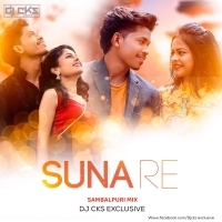 Suna re (Sambalpuri Remix)DJ CKS EXCLUSIVE 