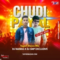 CHUDI PAYEL (NAGPURI REMIX ) DJ NANDA ND DJ SMP EXCLUSIVE