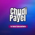 Chudi Payel (Tapori Dance Mix) DJ Badal Sabaranibeda